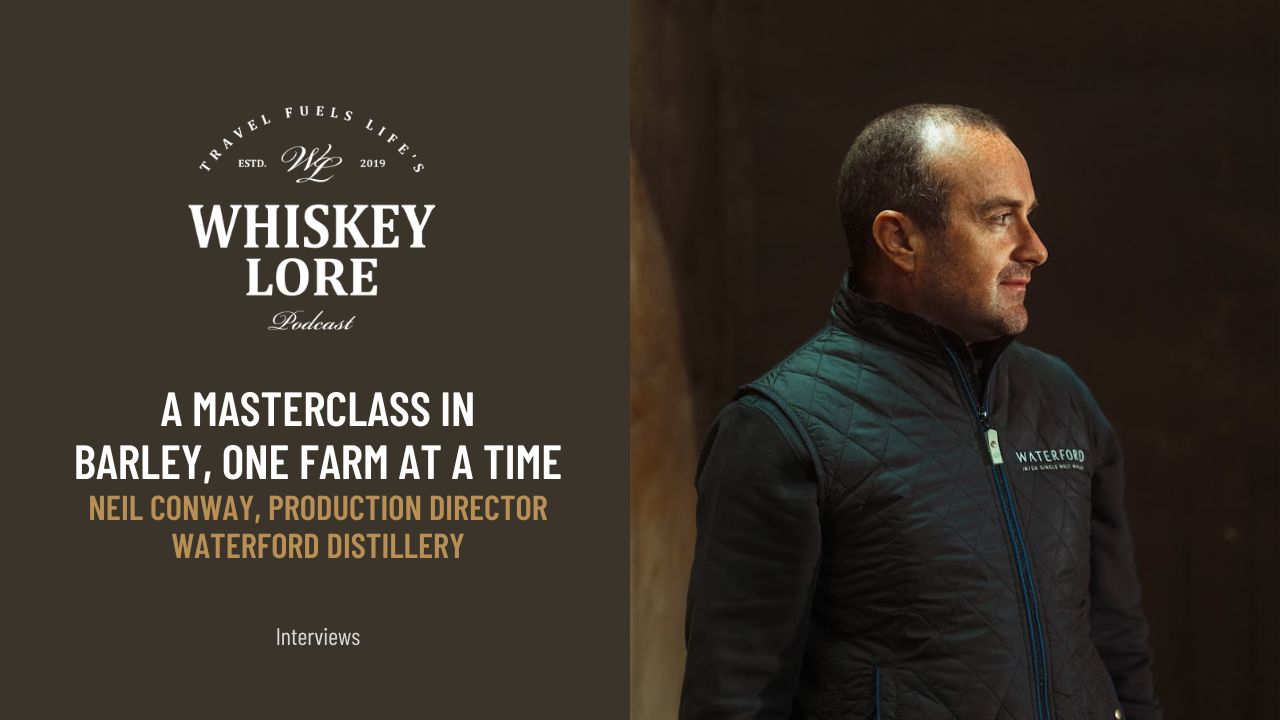 Ep. 90 - A Masterclass in Barley, One Farm at a Time