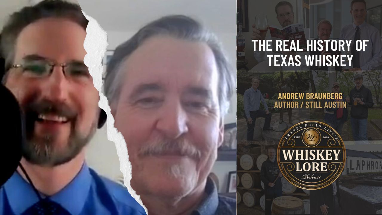 Ep. 105 - The Real History of Pre-Prohibition Texas Whiskey