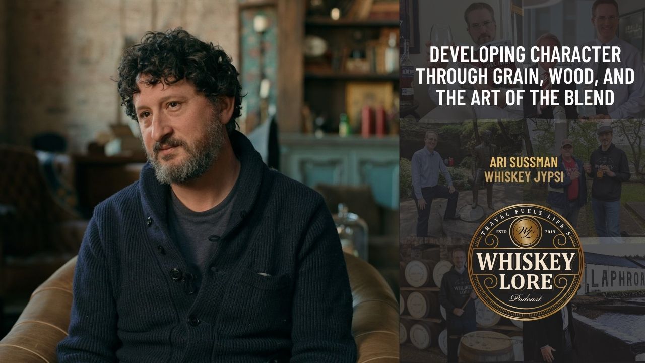 Ep. 128 - Developing Character Through Grain, Wood, and the Art of the Blend