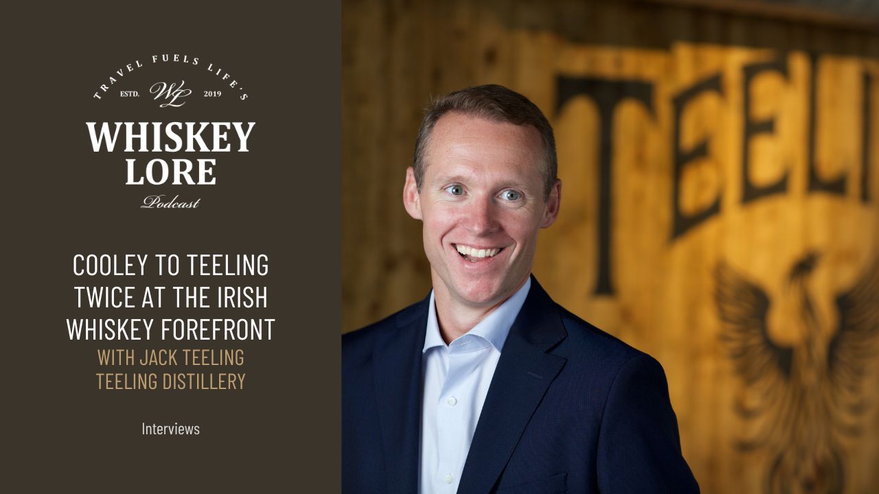 Ep. 69 - At the Forefront of a New Breed of Irish Distilleries