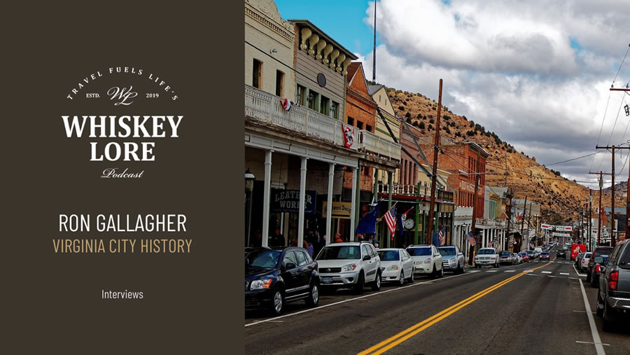 Ep. 15 - Virginia City Historian Ron Gallagher
