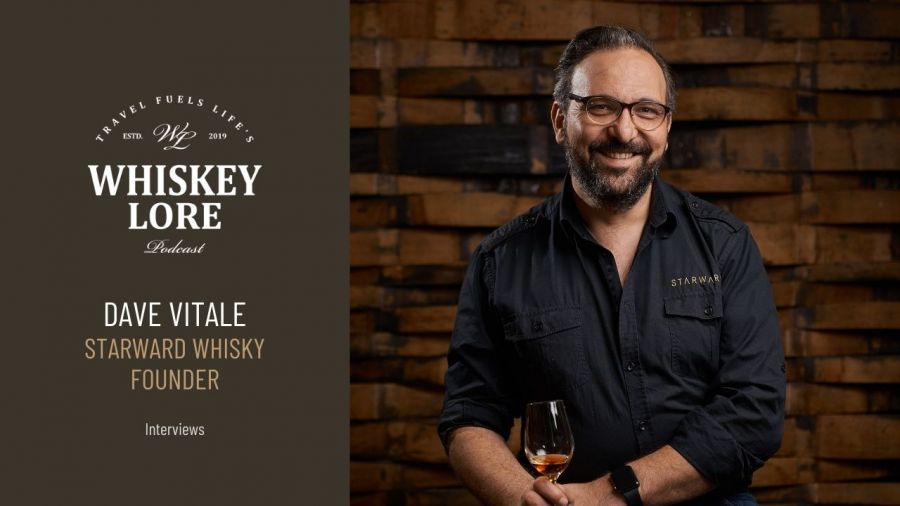 Ep. 50 - Starward Whisky's Founder Dave Vitale