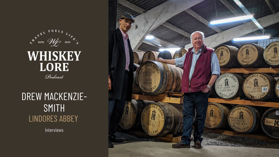 Ep. 4 - Lindores Abbey Distillery Founder Drew MacKenzie-Smith